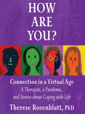 cover image of How Are You? Connection in a Virtual Age